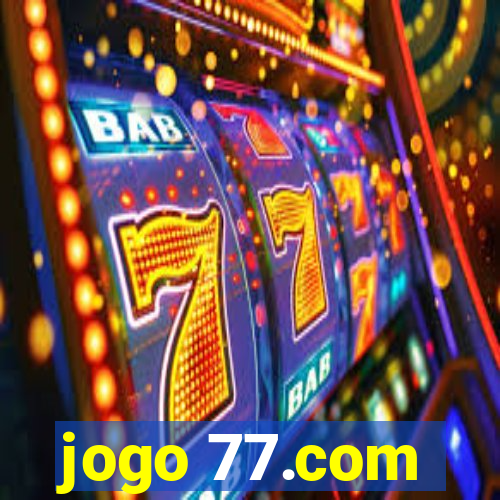 jogo 77.com